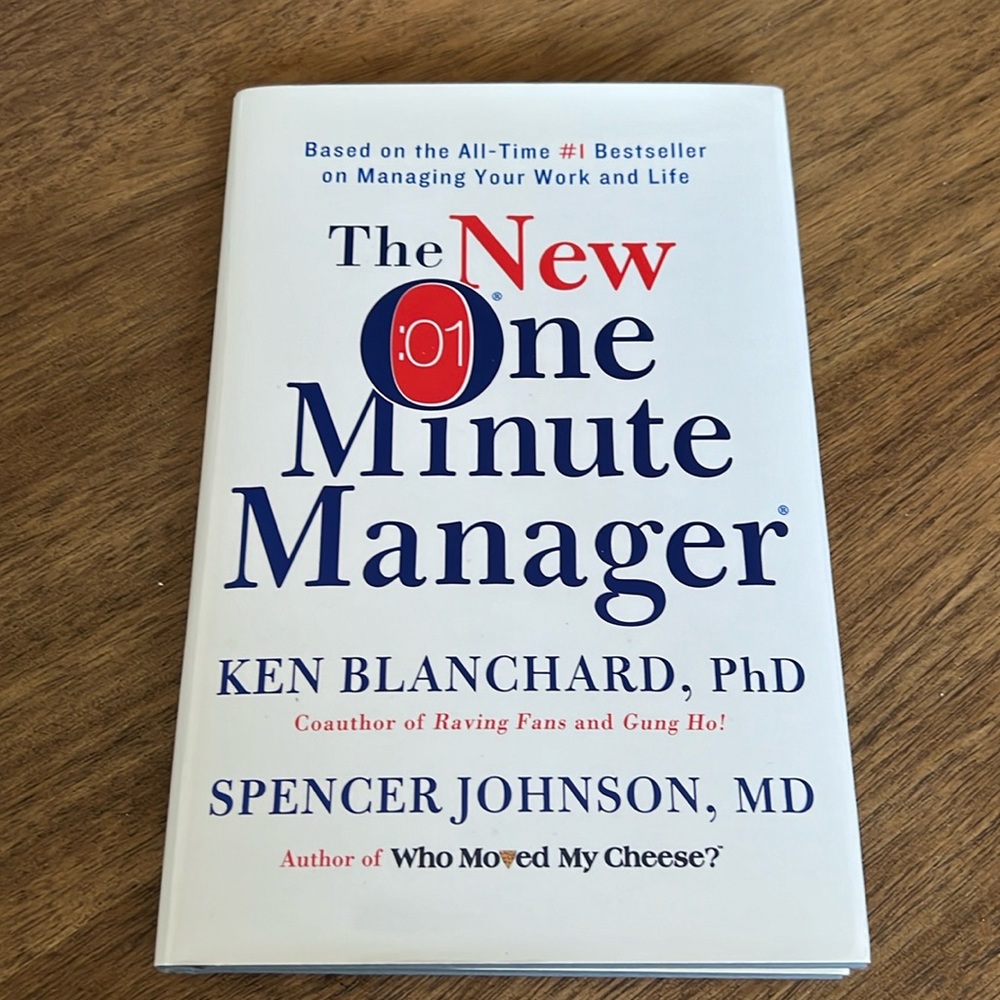 The New One Minute Manager by Ken Blanchard and Spencer Johnson